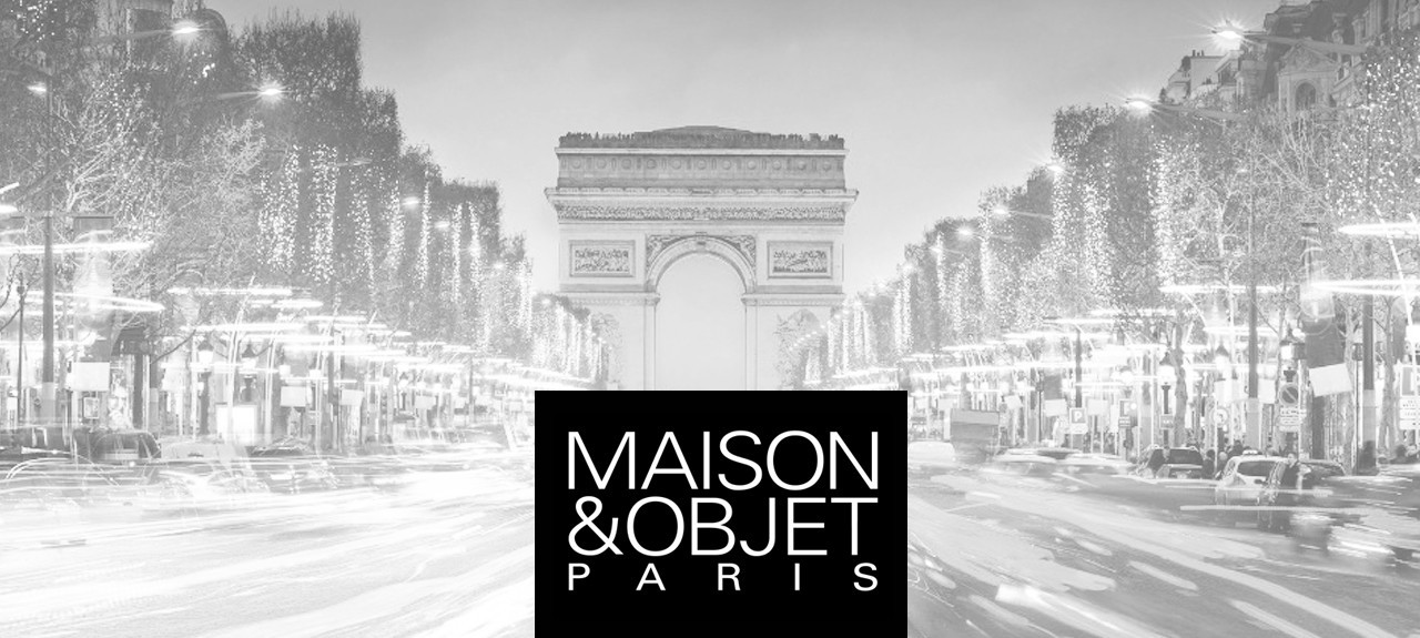 Maison & Objet Paris